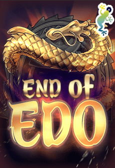 End of Edo Gamatron สล็อตออนไลน์